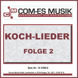 Cover image for Koch-Lieder, Folge 2