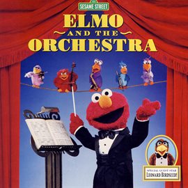 Imagen de portada para Sesame Street: Elmo and the Orchestra, Vol. 1