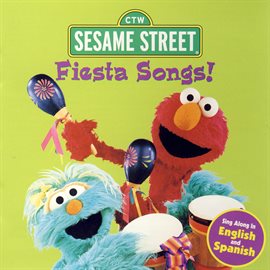 Imagen de portada para Sesame Street: Fiesta Songs!