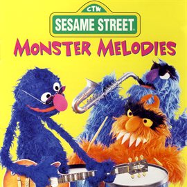 Imagen de portada para Sesame Street: Monster Melodies