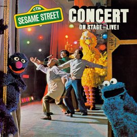 Imagen de portada para Sesame Street: Sesame Street Concert on Stage Live