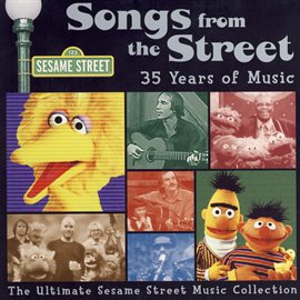 Imagen de portada para Sesame Street: Songs from the Street, Vol. 6
