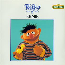 Imagen de portada para Sesame Street: The Best of Ernie