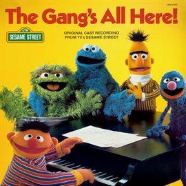 Imagen de portada para Sesame Street: The Gang's All Here