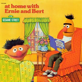 Imagen de portada para Sesame Street: At Home with Ernie & Bert