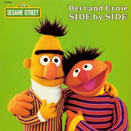 Imagen de portada para Sesame Street: Bert and Ernie Side by Side