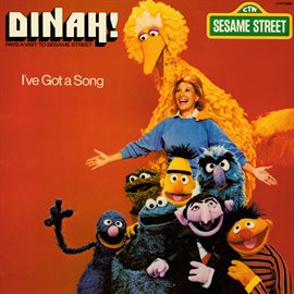 Imagen de portada para Sesame Street: Dinah! I've Got A Song