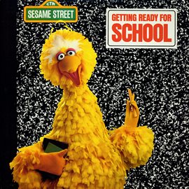 Imagen de portada para Sesame Street: Getting Ready for School