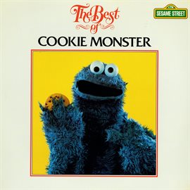 Imagen de portada para Sesame Street: The Best of Cookie Monster