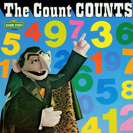 Imagen de portada para Sesame Street: The Count Counts, Vol. 1 (The Count's Countdown Show from Radio 1-2-3)