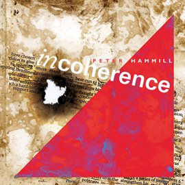 Imagen de portada para Incoherence (2024 Expanded Remix Edition)