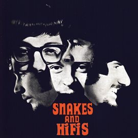 Imagen de portada para Snakes And Hifis (Expanded Edition)