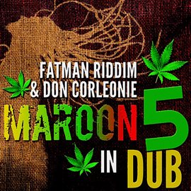 Cover image for Maroon 5 in Dub