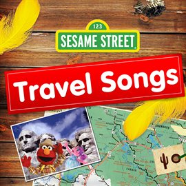 Imagen de portada para Sesame Street: Travel Songs