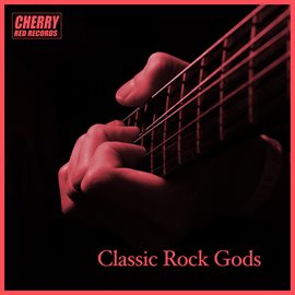 Cover image for Classic Rock Gods