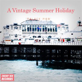 Cover image for Vintage Summer Holiday