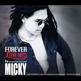 FOREVER LOVE HITS by MICKY FOREVER LOVE HITS by MICKY
