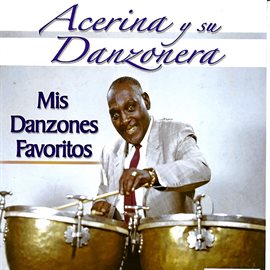 Imagen de portada para Mis Danzones Favoritos