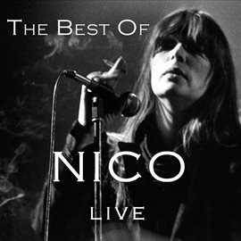 Cover image for The Best of Nico (Live)
