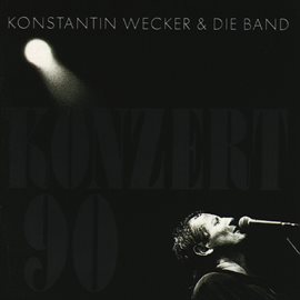 Imagen de portada para Konstantin Wecker & Die Band