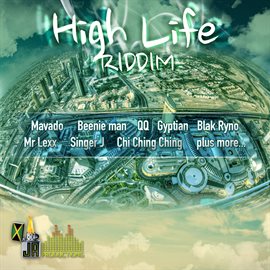 Cover image for High Life Riddim