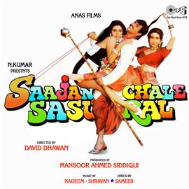 Cover image for Saajan Chale Sasural (Original Motion Picture Soundtrack)