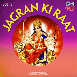 Cover image for Jagran Ki Raat, Vol. 6 (Mata Bhajan)