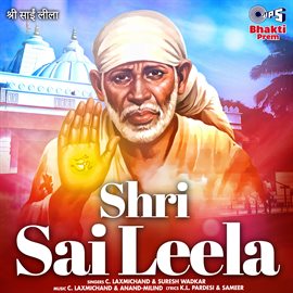 Cover image for Shri Sai Leela (Sai Bhajan)