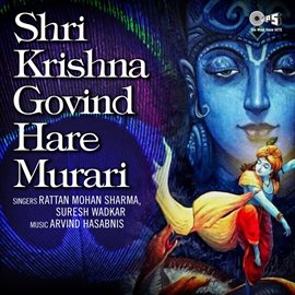 Cover image for Shri Krishna Govind Hare Murari (Krishna Bhajan)