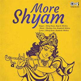 Cover image for More Shyam (Krishna Bhajan)