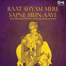 Cover image for Raat Shyam Mere Sapne Mein Aaye (Krishna Bhajan)