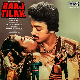 Cover image for Raaj Tilak (Original Motion Picture Soundtrack)