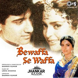 Cover image for Bewaffa Se Waffa (Jhankar) [Original Motion Picture Soundtrack]