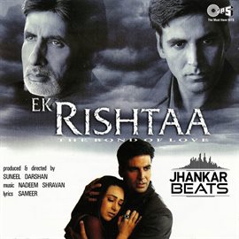 Cover image for Ek Rishtaa (Jhankar) [Original Motion Picture Soundtrack]