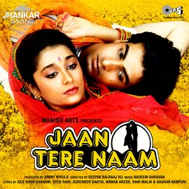 Cover image for Jaan Tere Naam (Jhankar) [Original Motion Picture Soundtrack]