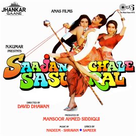 Cover image for Saajan Chale Sasural (Jhankar) [Original Motion Picture Soundtrack]