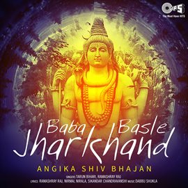 Cover image for Baba Basle Jharkhand - Angika Shiv Bhajan