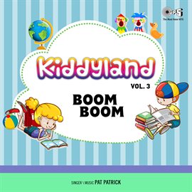 Cover image for Kiddyland, Vol. 3 - Boom Boom