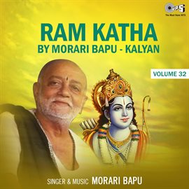 Cover image for Ram Katha By Morari Bapu Kalyan, Vol. 32 (Ram Bhajan)