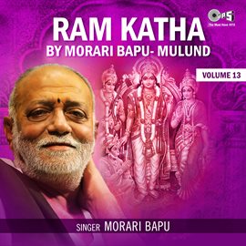 Cover image for Ram Katha By Morari Bapu Mulund, Vol. 13
