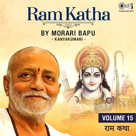 Cover image for Ram Katha By Morari Bapu - Kanyakumari, Vol. 15