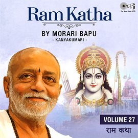 Cover image for Ram Katha By Morari Bapu - Kanyakumari, Vol. 27