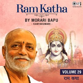 Cover image for Ram Katha By Morari Bapu - Kanyakumari, Vol. 29