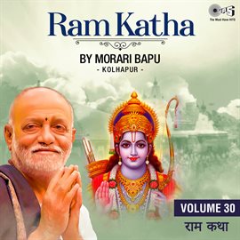 Cover image for Ram Katha By Morari Bapu Kolhapur, Vol. 30 (Ram Bhajan)
