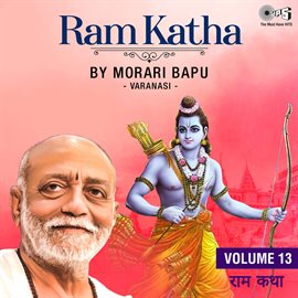 Cover image for Ram Katha By Morari Bapu Varanasi, Vol. 13 (Ram Bhajan)