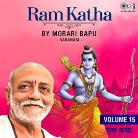 Cover image for Ram Katha By Morari Bapu Varanasi, Vol. 15 (Ram Bhajan)