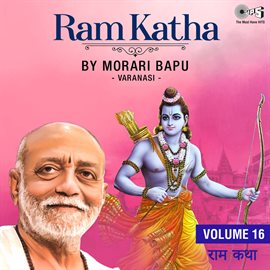 Cover image for Ram Katha By Morari Bapu Varanasi, Vol. 16 (Ram Bhajan)