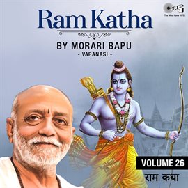 Cover image for Ram Katha By Morari Bapu Varanasi, Vol. 26 (Ram Bhajan)