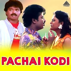 Cover image for Pachai Kodi (Original Motion Picture Soundtrack)