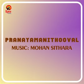 Cover image for Pranayamanithooval (Original Motion Picture Soundtrack)